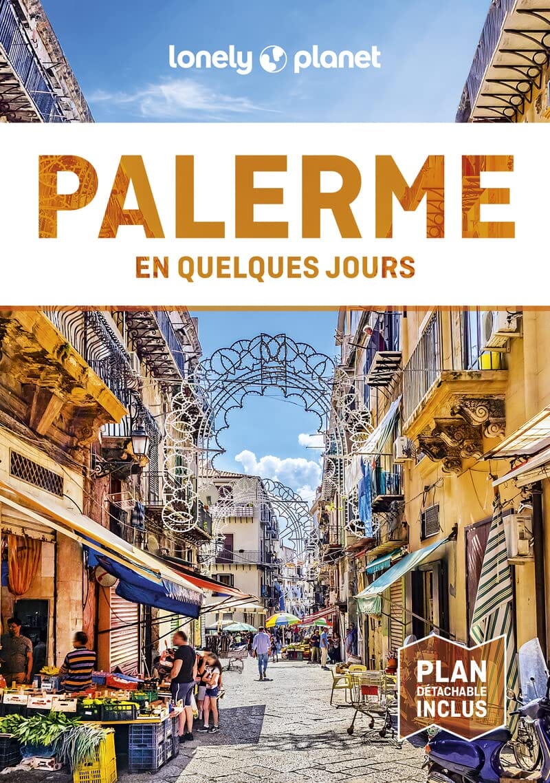 Guide de voyage de poche - Palerme en quelques jours - Édition 2023 | Lonely Planet guide de voyage Lonely Planet