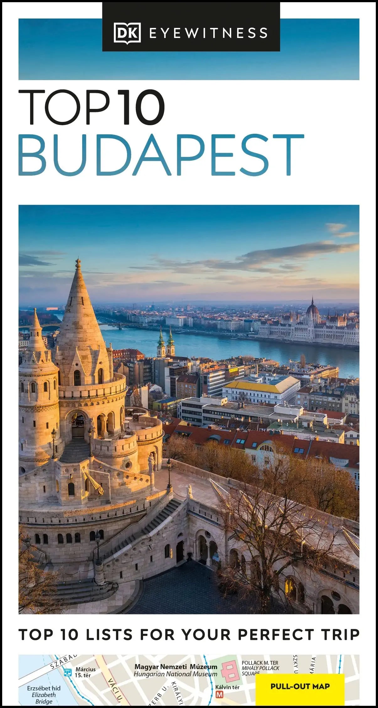 Guide de voyage (en anglais) - Budapest Top 10 | Eyewitness guide de voyage Eyewitness