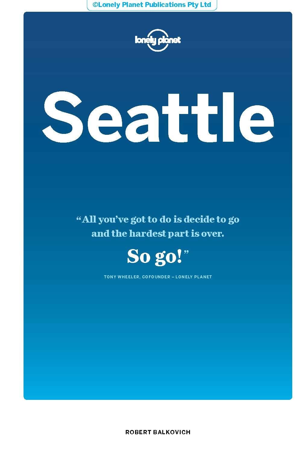 Guide de voyage (en anglais) - Seattle | Lonely Planet guide de voyage Lonely Planet EN 