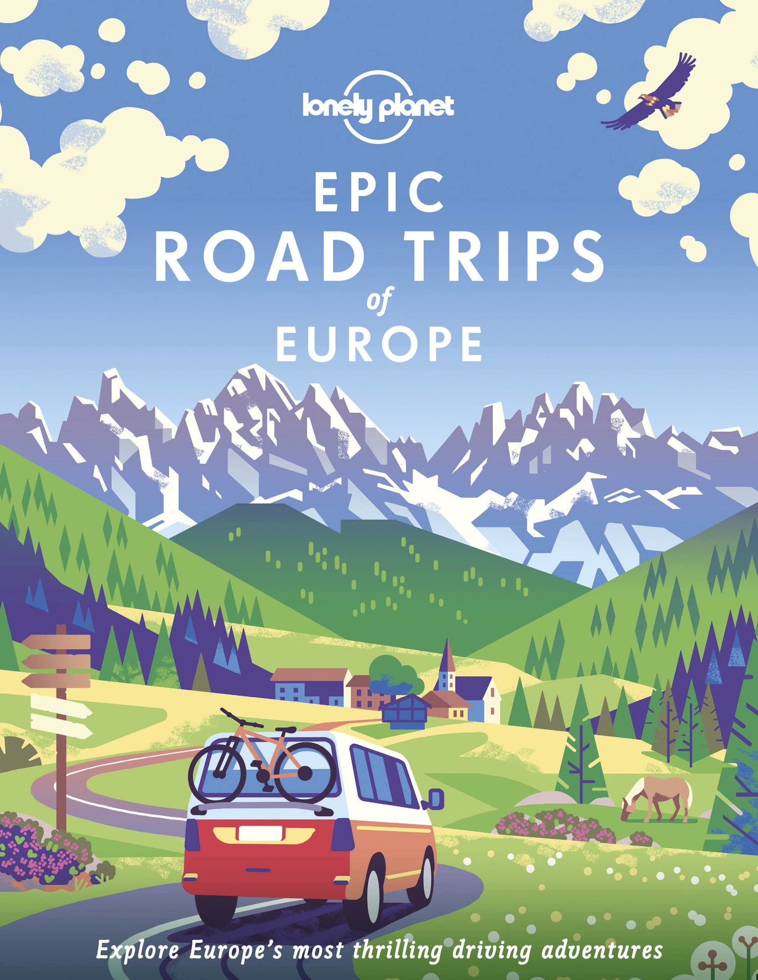 Guide de voyage (en anglais) : Epic Road Trip of Europe | Lonely Planet guide de voyage Lonely Planet EN