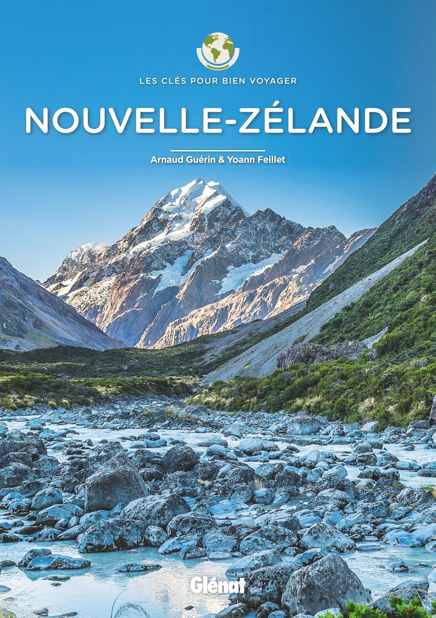 Guide de voyage - Nouvelle-Zélande : les clés pour bien voyager - Édition 2020 | Glénat guide de voyage Glénat