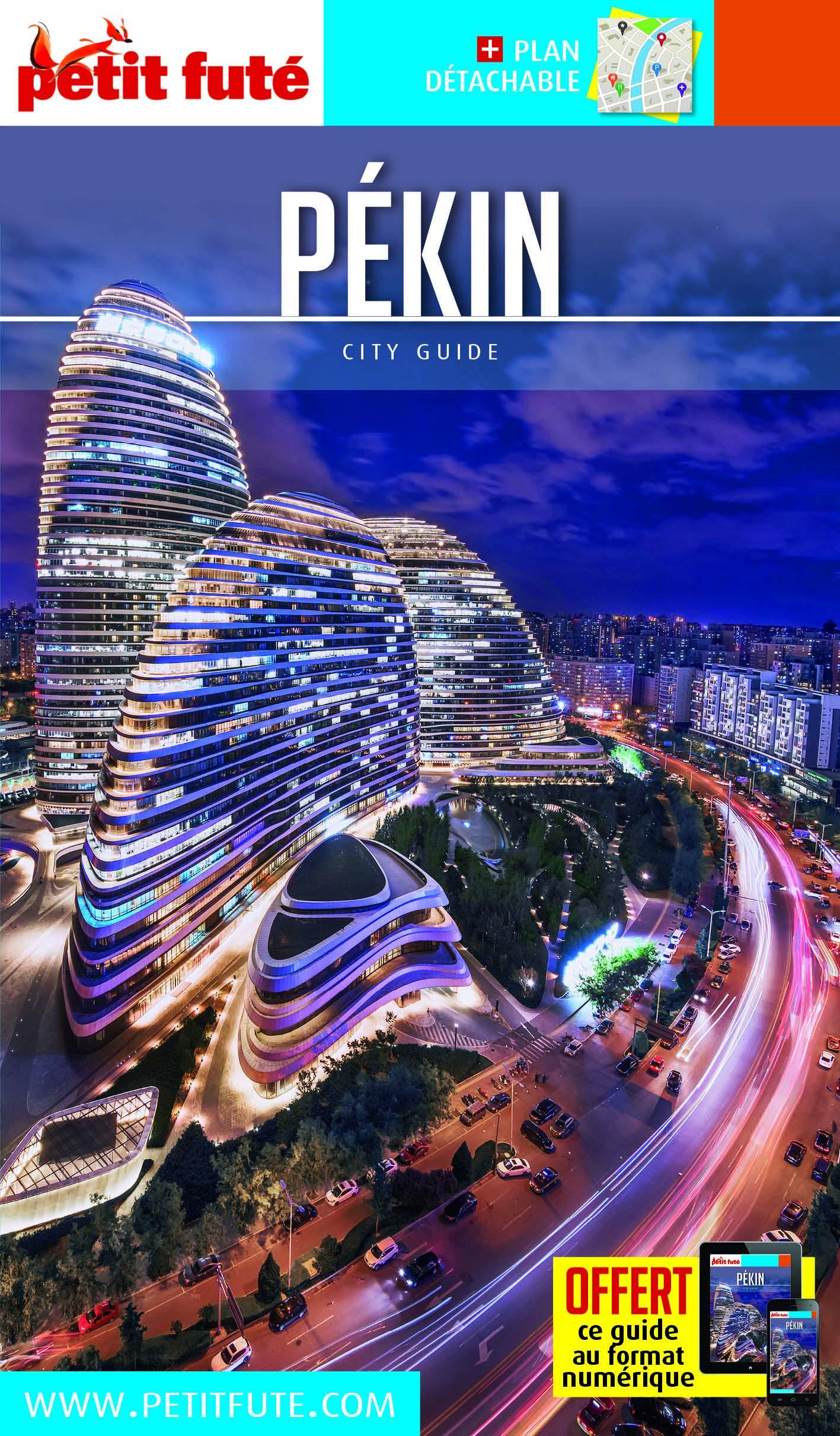 Guide de voyage - Pékin | Petit Futé guide de voyage Petit Futé 
