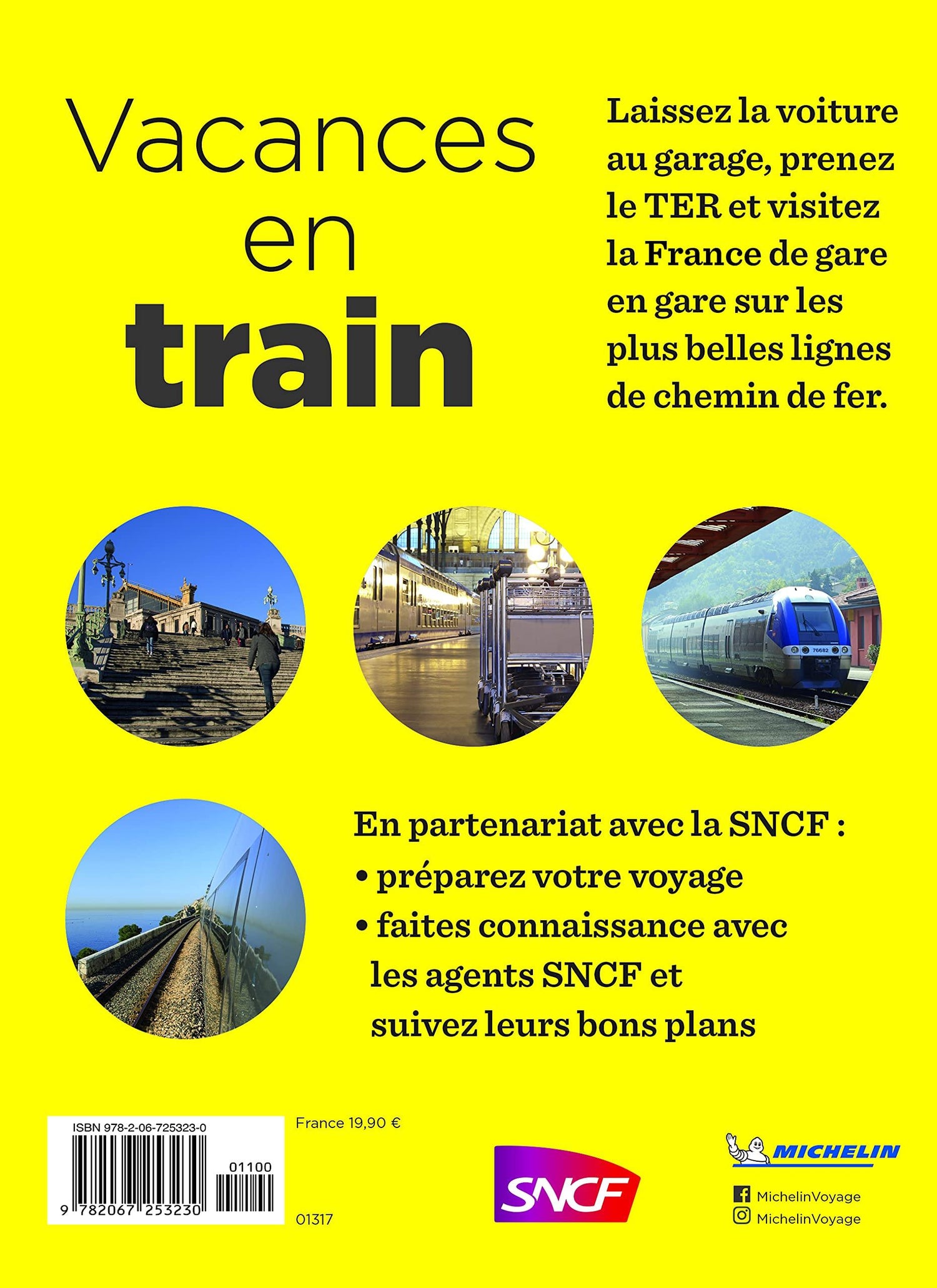 Guide de voyage - Vacances en train : 40 voyages pour parcourir la France - Édition 2021 | Michelin guide de voyage Michelin 