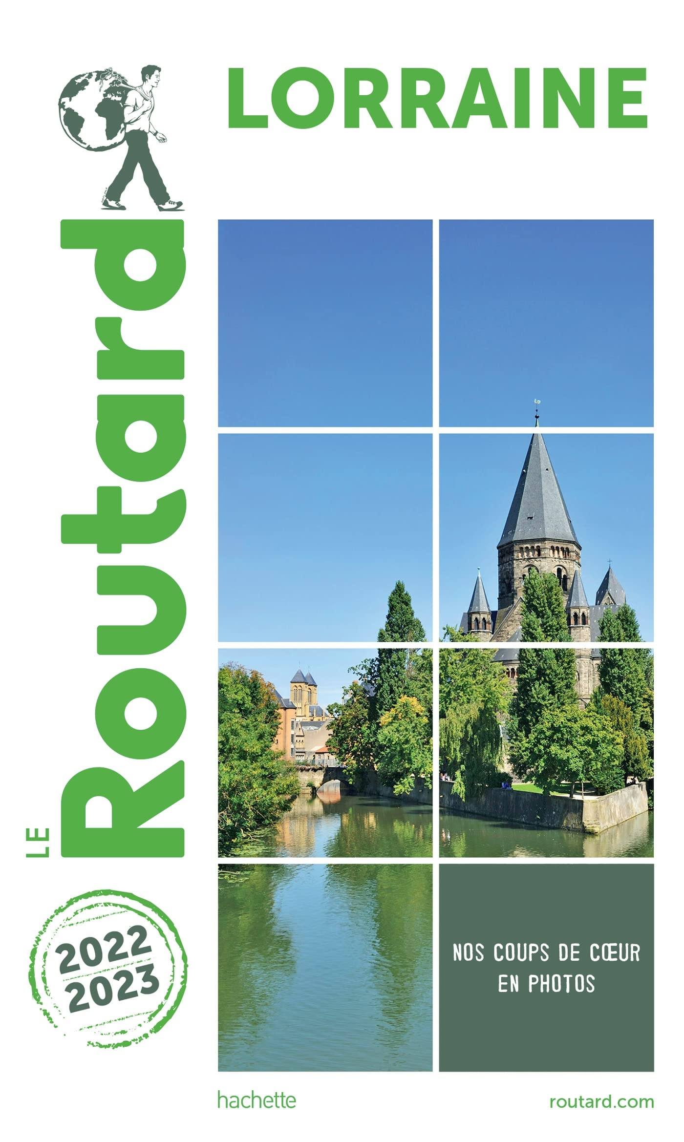 Guide du Routard - Lorraine 2022/23 | Hachette guide de voyage Hachette 