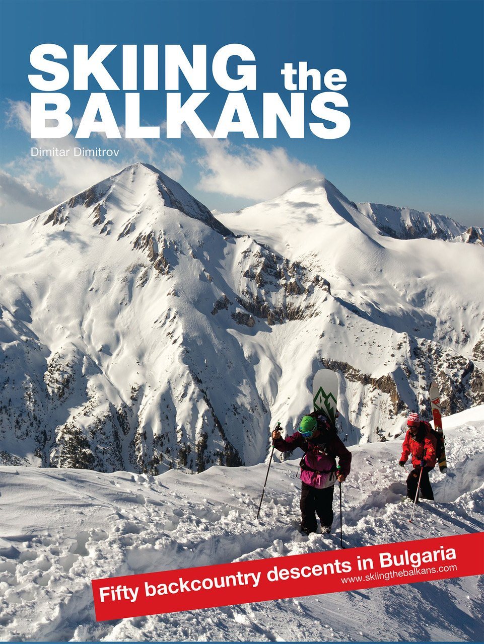 Guide (en anglais) - Skiing the Balkans : Fifty backcountry descents in Bulgaria guide de voyage Dilibel 