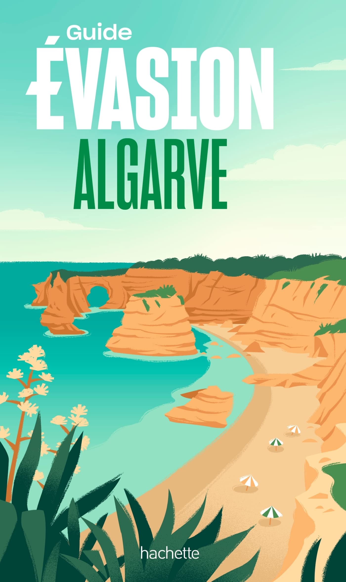 Guide Evasion - Algarve - Edition 2023 | Hachette guide de voyage Hachette