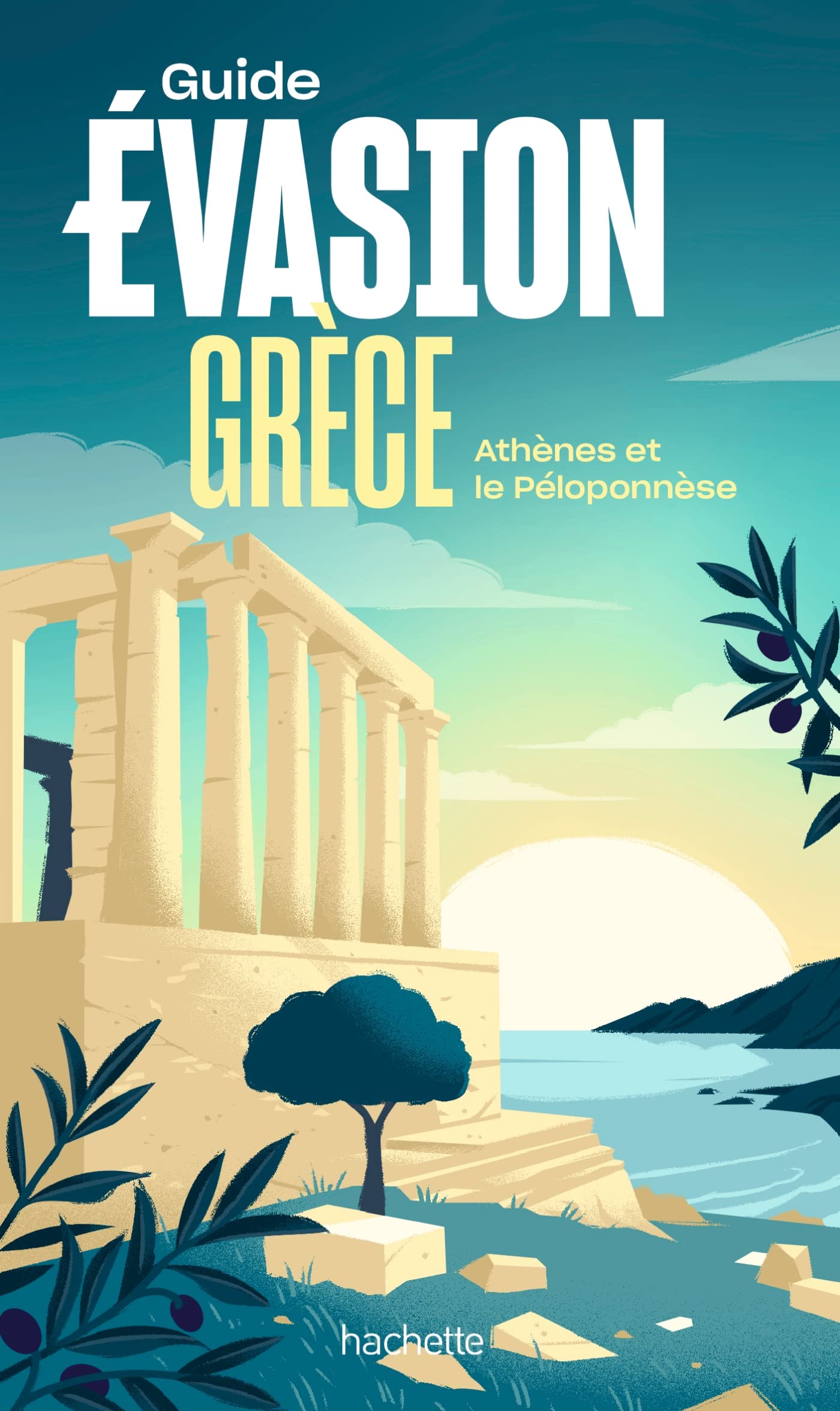 Guide Evasion - Grèce : Athènes et le Péloponnèse - Édition 2022 | Hachette guide de voyage Hachette 