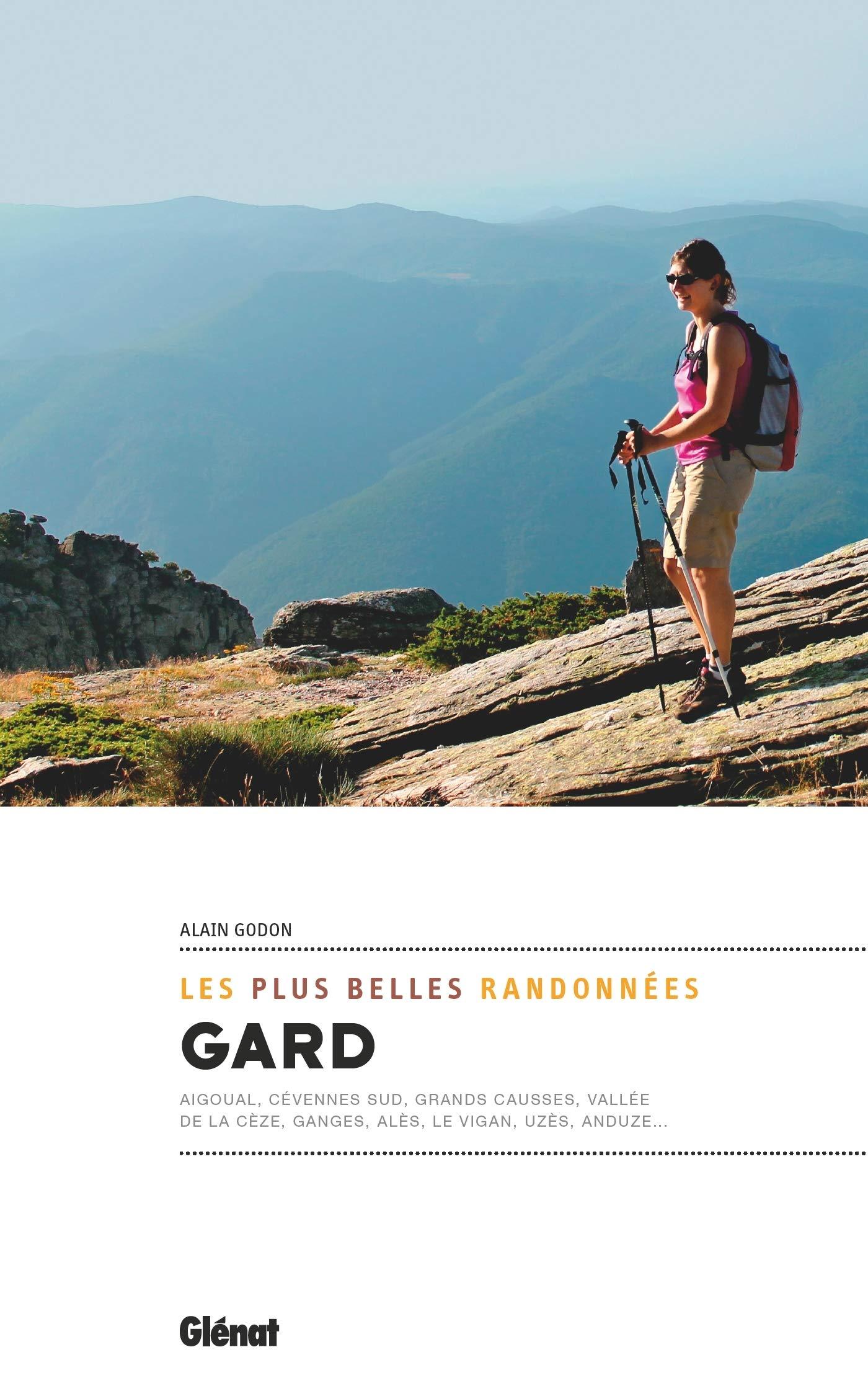 Guide de randonnées - Gard, les plus belles randonnées | Glénat guide de randonnée Glénat