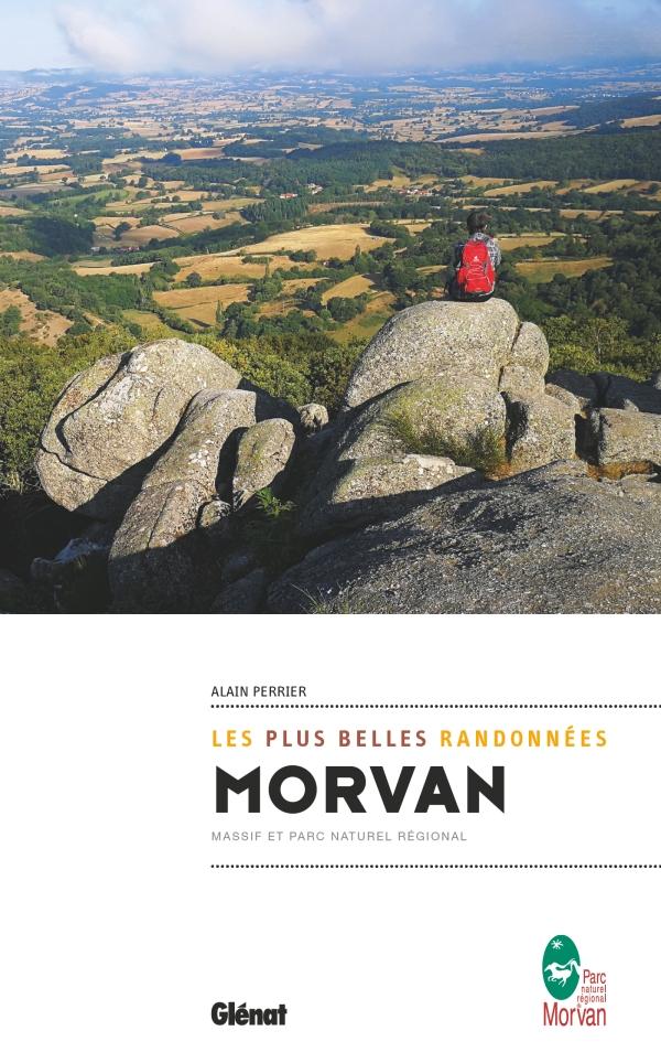 Guide de randonnées - Morvan, les plus belles randonnées | Glénat guide de randonnée Glénat
