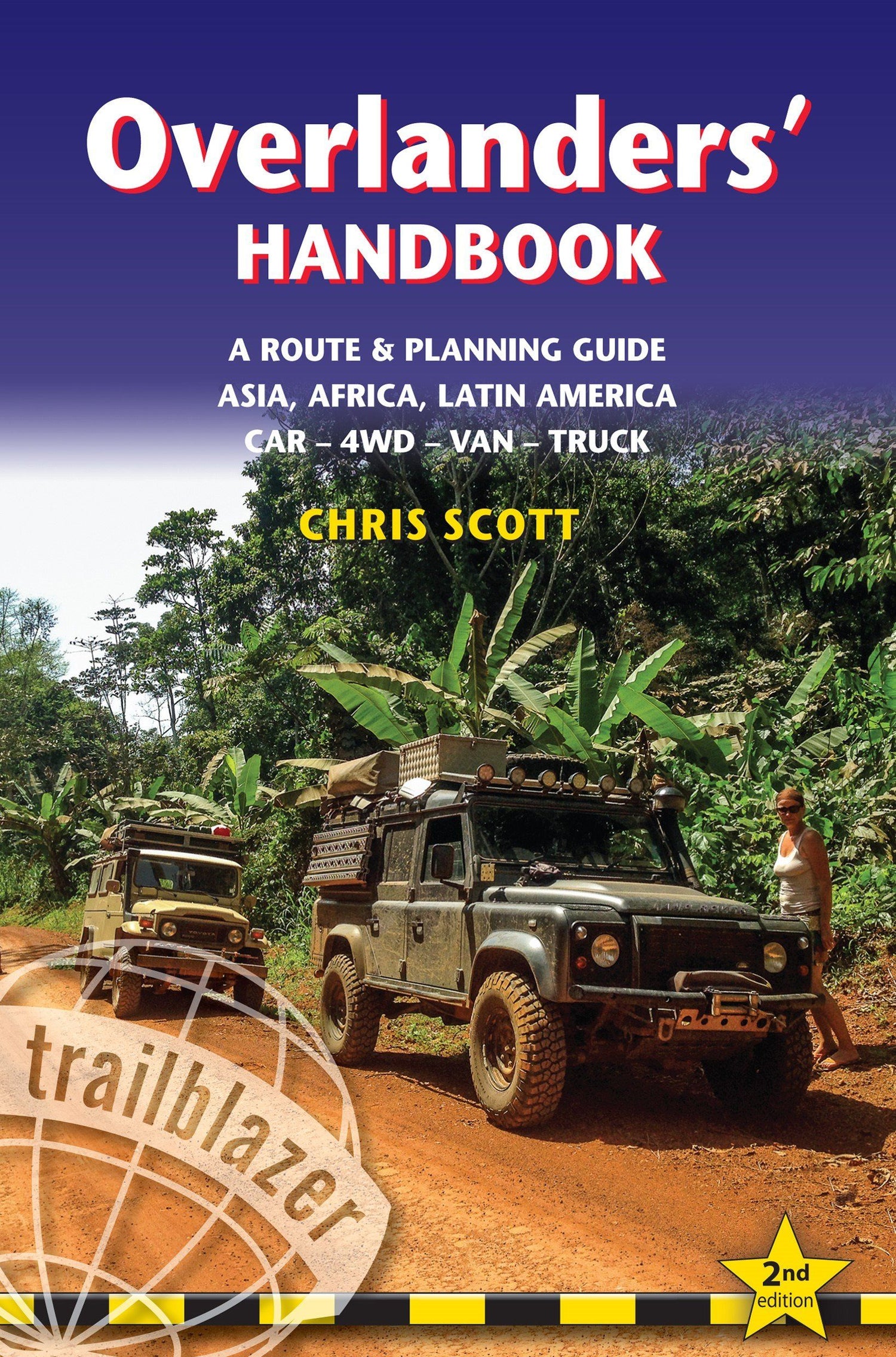 Guide pratique (en anglais) - Overlanders' HB worldwide route & planning guide | Trailblazer guide pratique Trailblazer Default Title