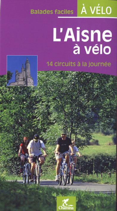 Guide vélo - Aisne - 14 circuits à la journée | Chamina guide cycliste Chamina Default Title