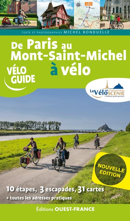 Guide vélo - De Paris au Mont-Saint-Michel à vélo | Ouest France guide cycliste Ouest France
