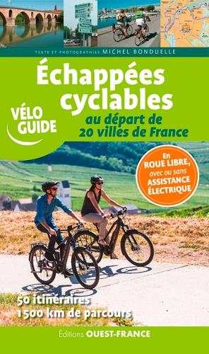 Guide Vélo - France, Echappées cyclable | Ouest France guide cycliste Ouest France