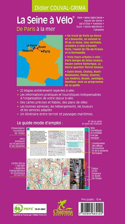 Guide vélo - La Seine à vélo : Paris/Le Havre/Deauville | Chamina guide petit format Chamina 