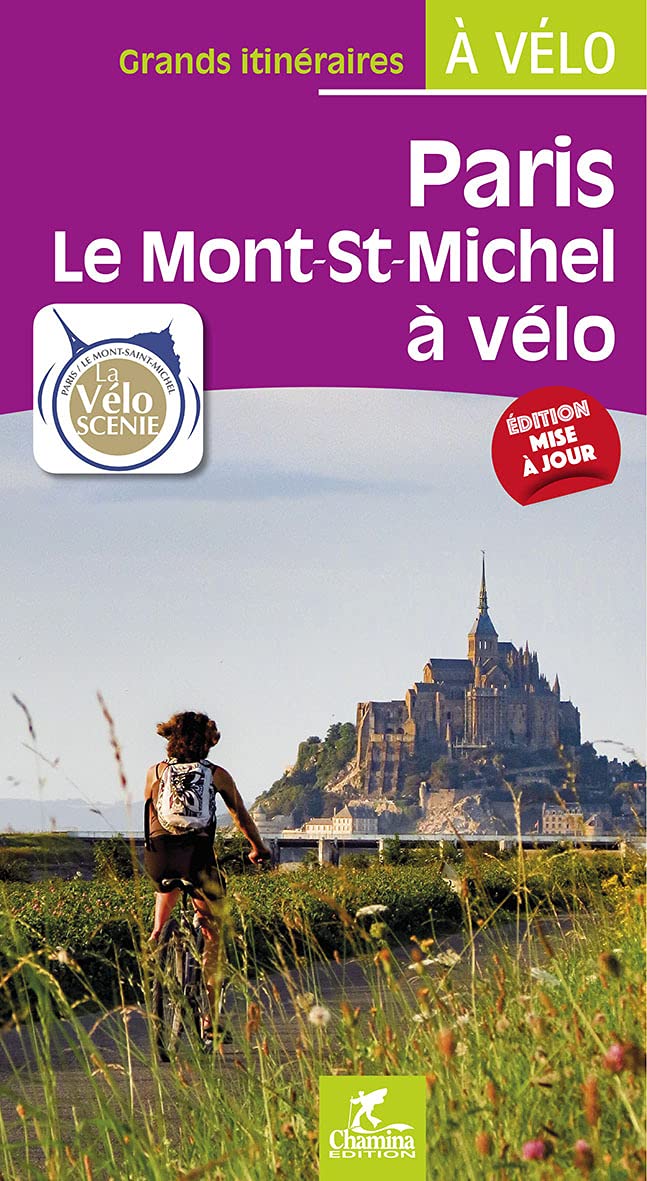 Guide vélo - Paris-Le Mont-St-Michel | Chamina guide cycliste Chamina
