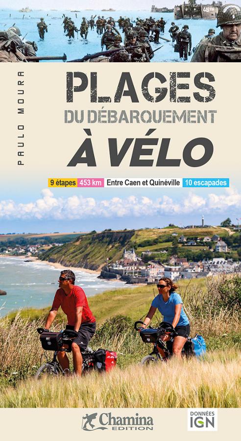 Guide vélo - Plages du débarquement à vélo | Chamina guide cycliste Chamina
