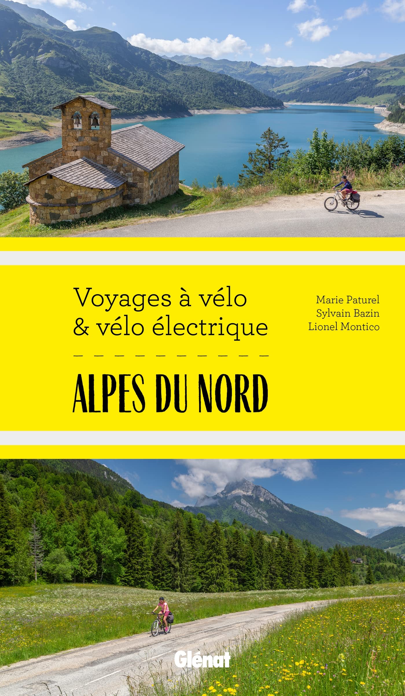 Guide - Voyages à vélo et vélo électrique : Alpes du Nord | Glénat guide cycliste Glénat