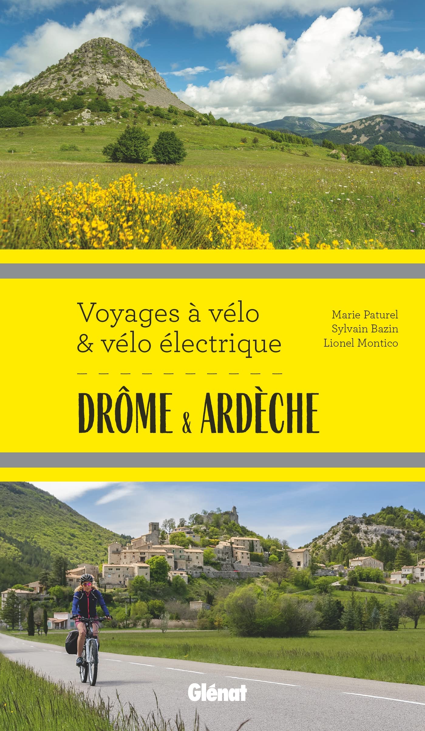 Guide - Voyages à vélo et vélo électrique : Drôme et Ardèche | Glénat guide cycliste Glénat