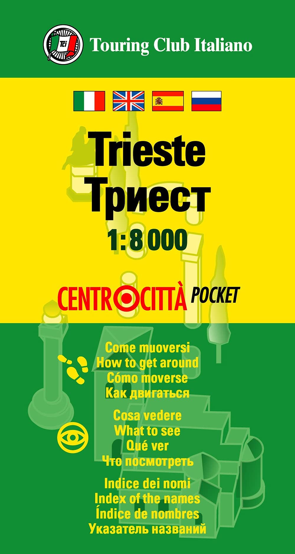 Plan du centre-ville - Trieste | Touring Club Italiano carte pliée Touring Club Italiano 