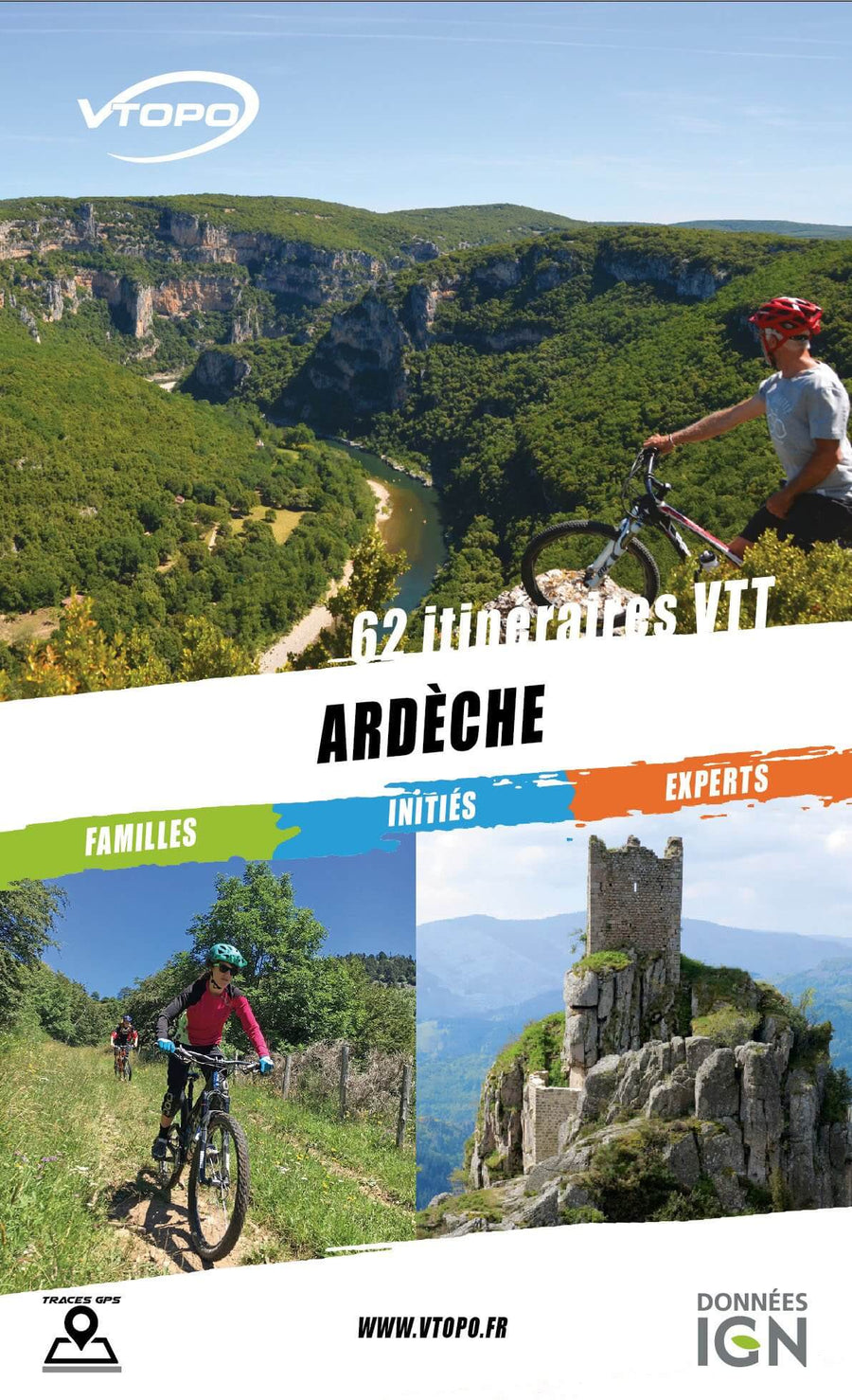 Topoguide cyclo - Ardèche : 62 itinéraires VTT | VTOPO guide vélo VTOPO 