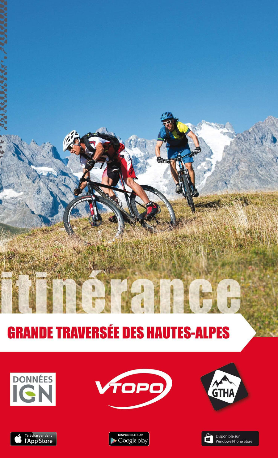 Topoguide cyclo - Grande traversée des Hautes-Alpes - Itinérance | VTOPO guide vélo VTOPO 
