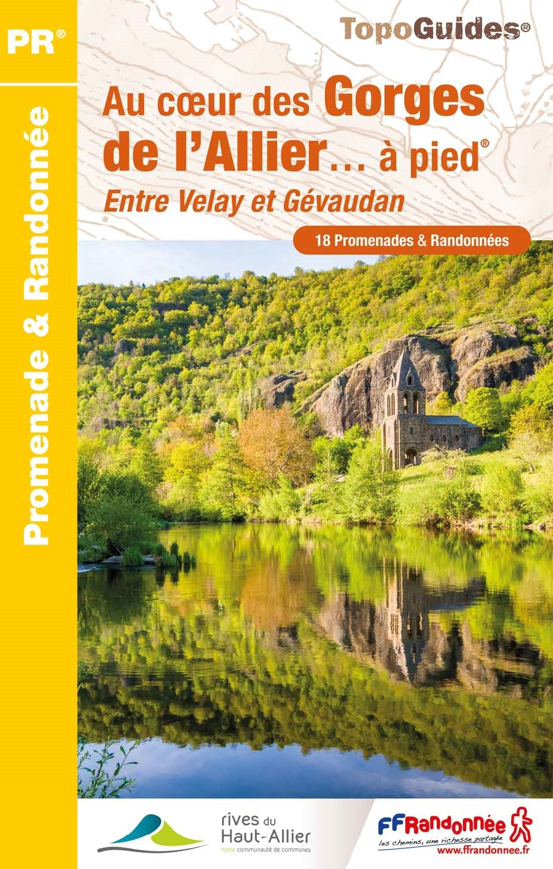 Topoguide de randonnée - Au coeur des Gorges de l'Allier | FFR guide de randonnée FFR - Fédération Française de Randonnée 