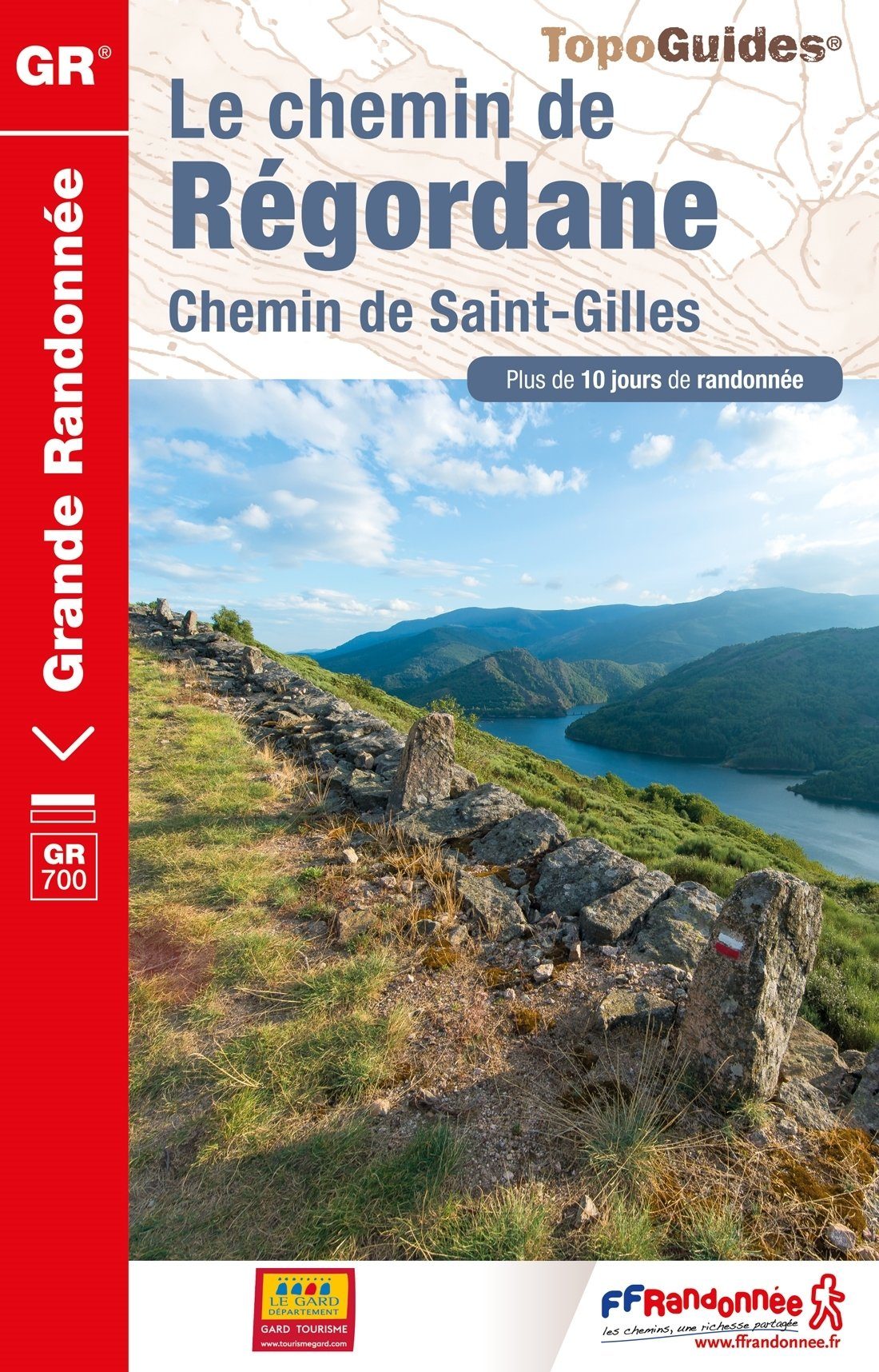 Topoguide de randonnée - Chemin de la Regordane - GR 700 (Haute-Loire, Lozère, Gard) | FFR guide de randonnée FFR - Fédération Française de Randonnée Default Title