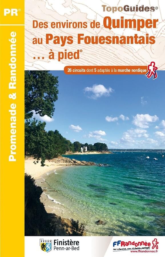 Topoguide de randonnée - Des environs de Quimper au Pays Fouesnantais à pied | FFR guide petit format FFR - Fédération Française de Randonnée 