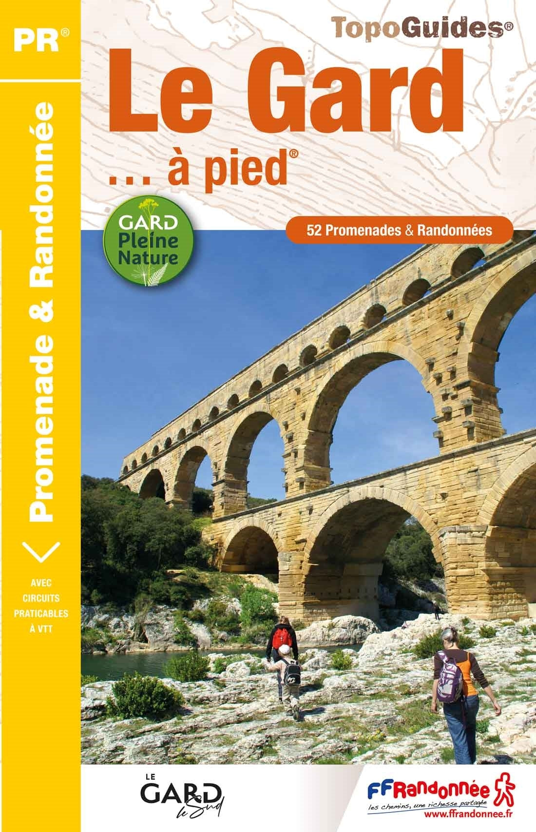 Topoguide de randonnée - Le Gard à pied | FFR guide de randonnée FFR - Fédération Française de Randonnée