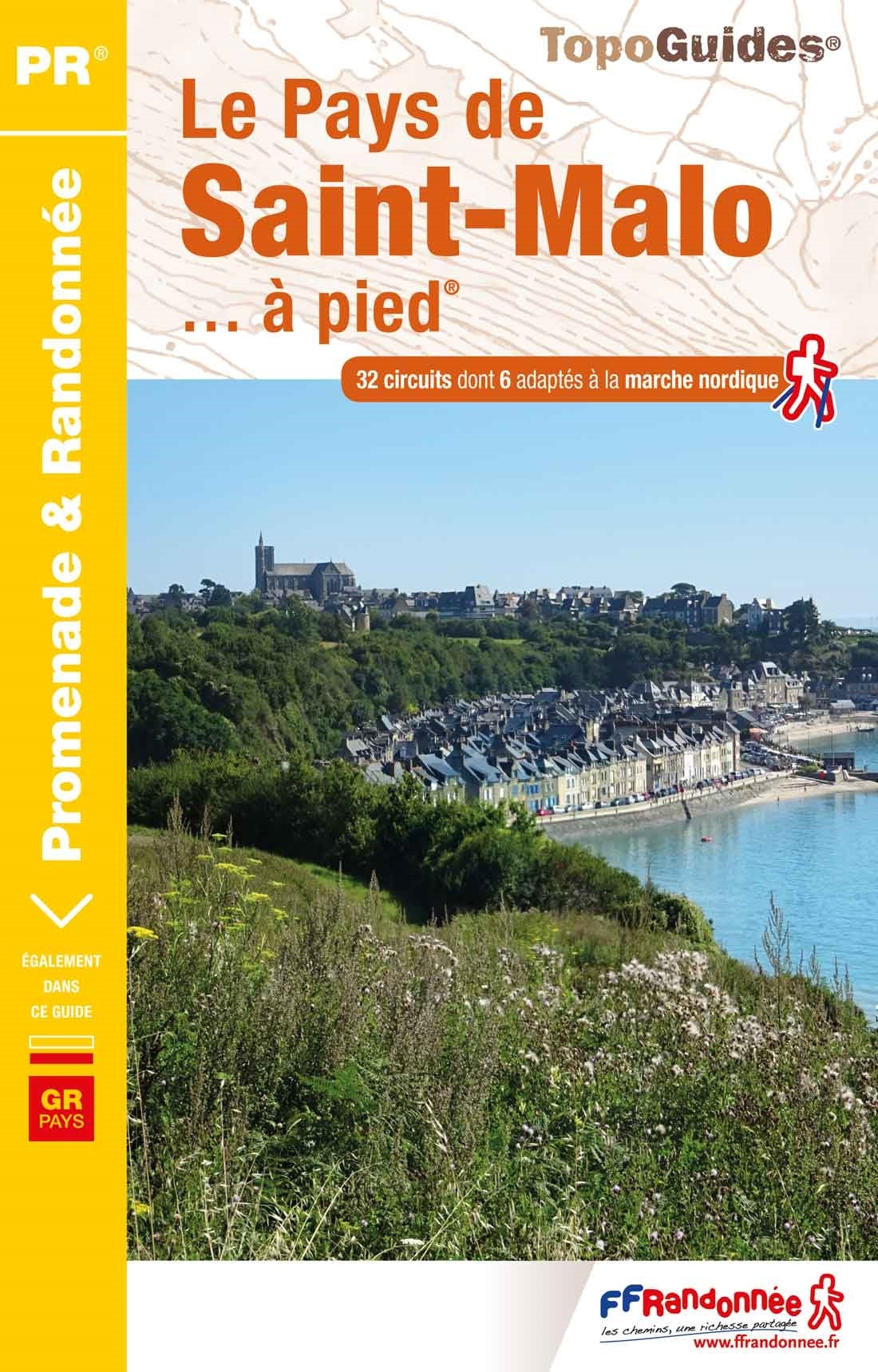 Topoguide de randonnée - Le Pays de Saint-Malo à pied | FFR guide de randonnée FFR - Fédération Française de Randonnée 