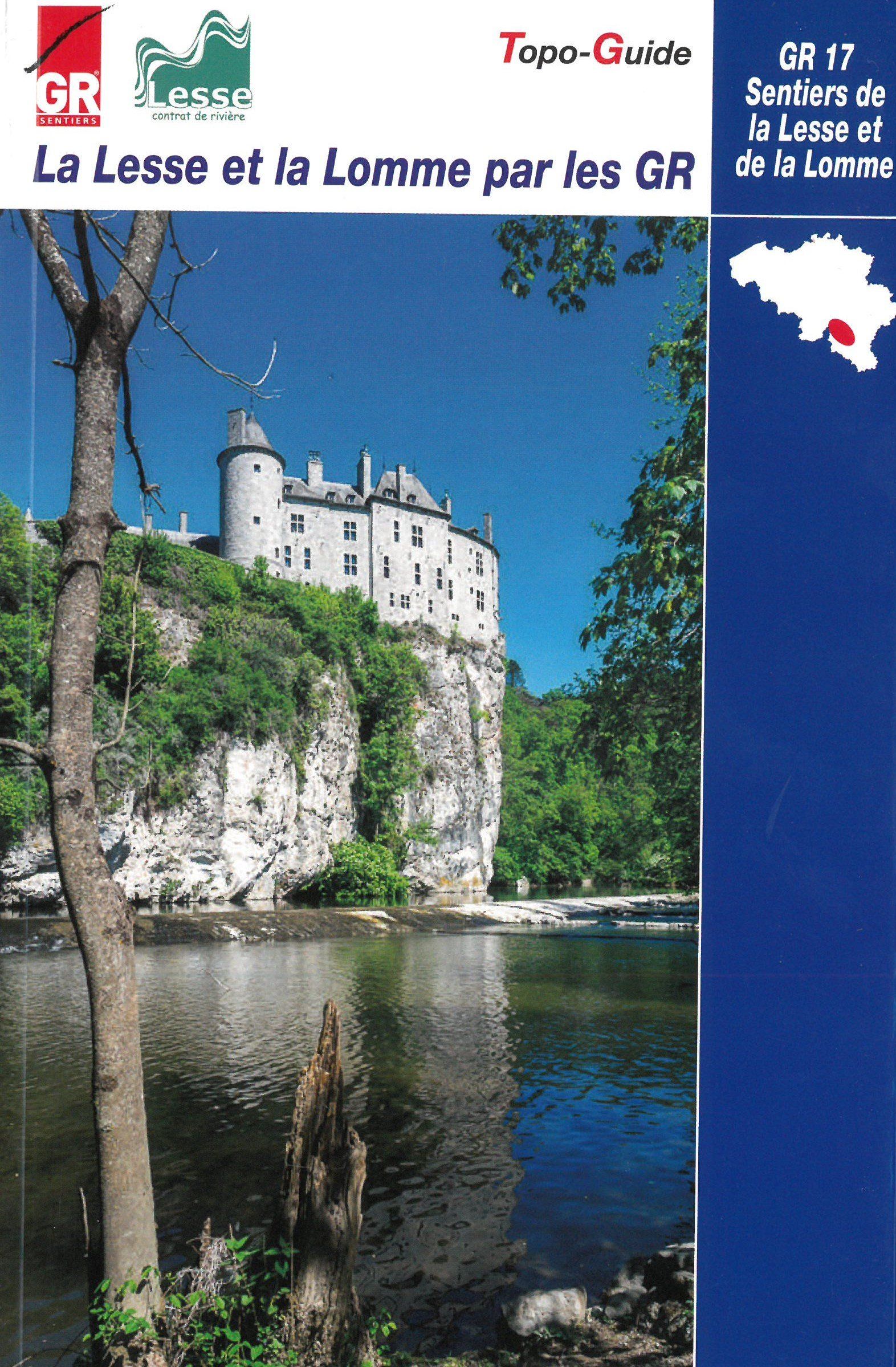 Topoguide de randonnée - Lesse et Lomme GR17 (Belgique) | Les Sentiers de Grande Randonnée guide de randonnée Les Sentiers de Grande Randonnée