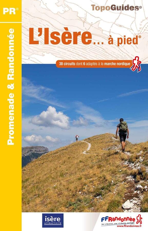 Topoguide de randonnée - L'Isère à pied | FFR guide de randonnée FFR - Fédération Française de Randonnée