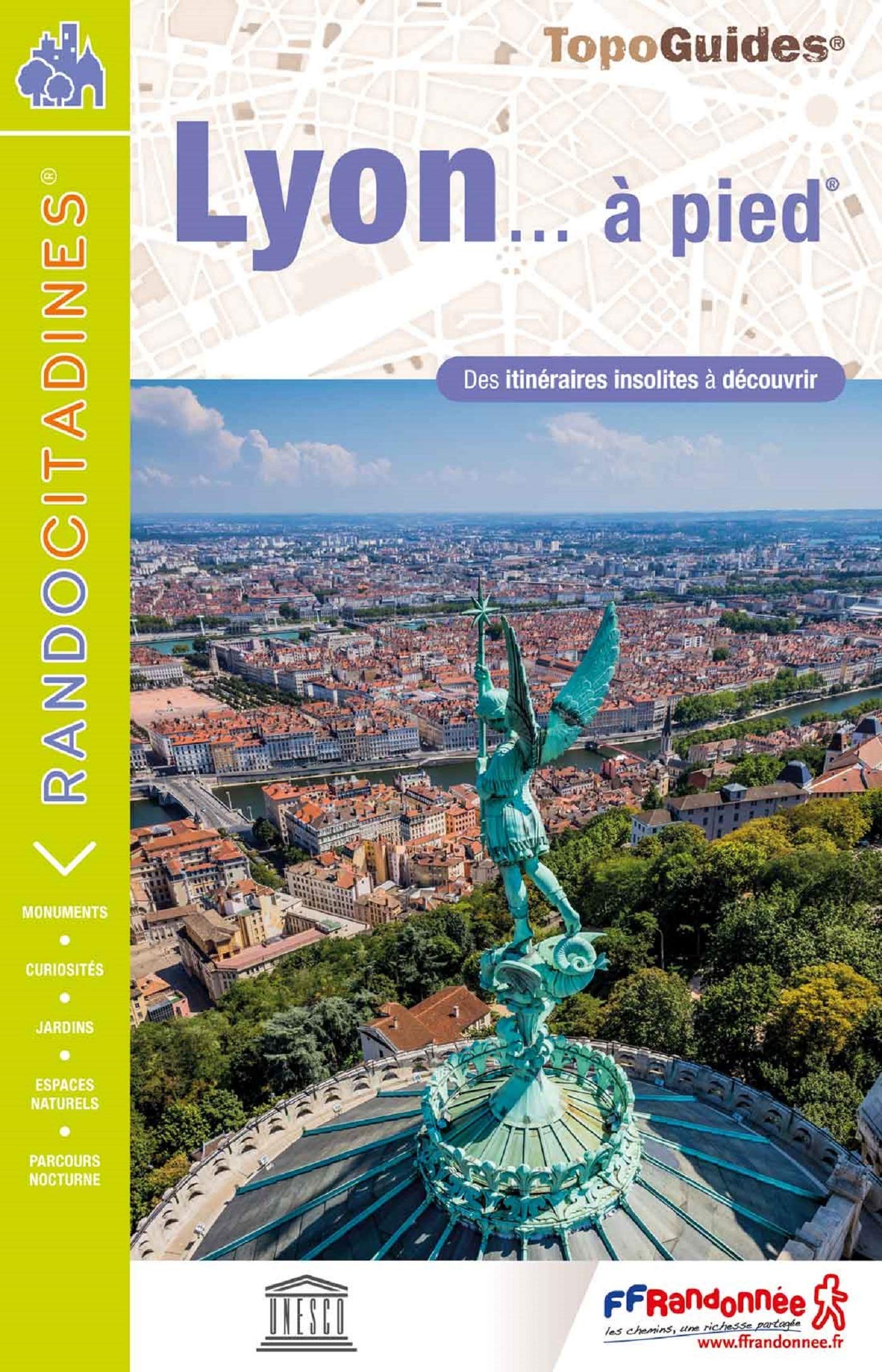 Topoguide de randonnée - Lyon... à pied | FFR guide de randonnée FFR - Fédération Française de Randonnée 