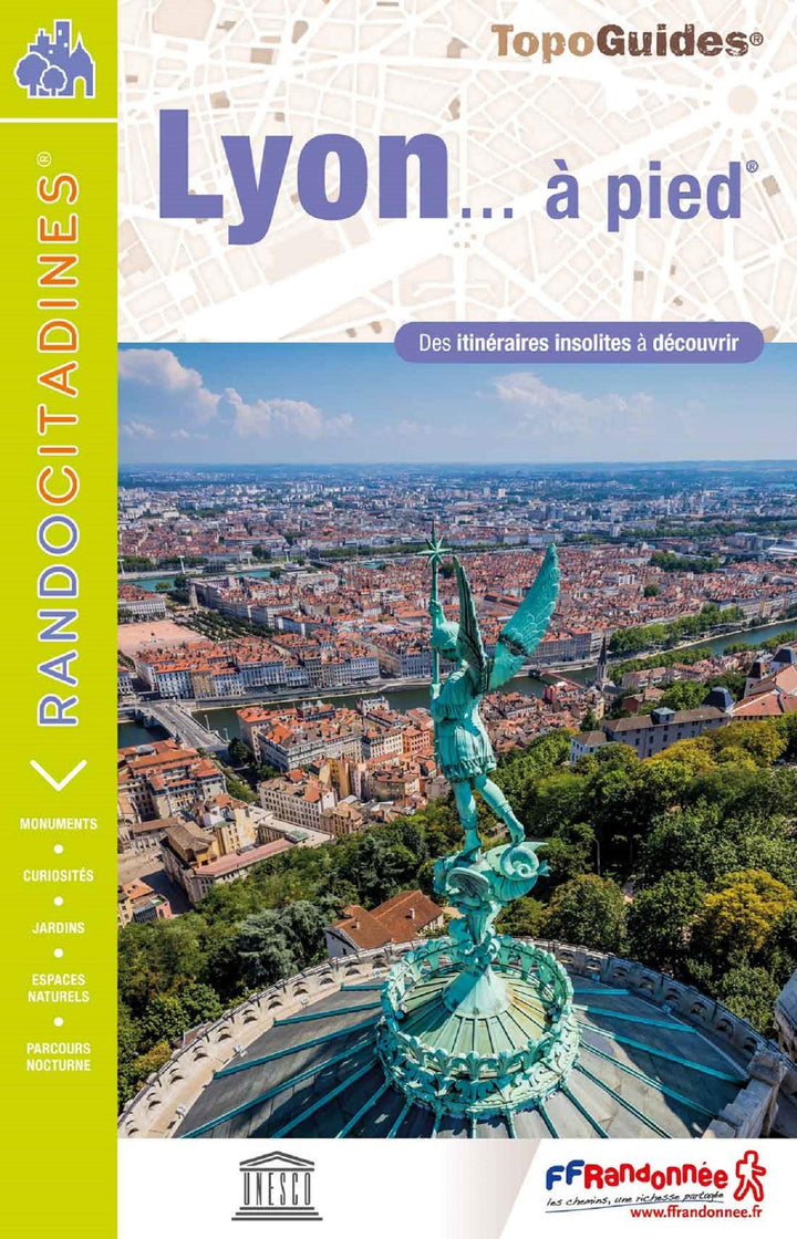 Topoguide de randonnée - Lyon... à pied | FFR guide de randonnée FFR - Fédération Française de Randonnée 
