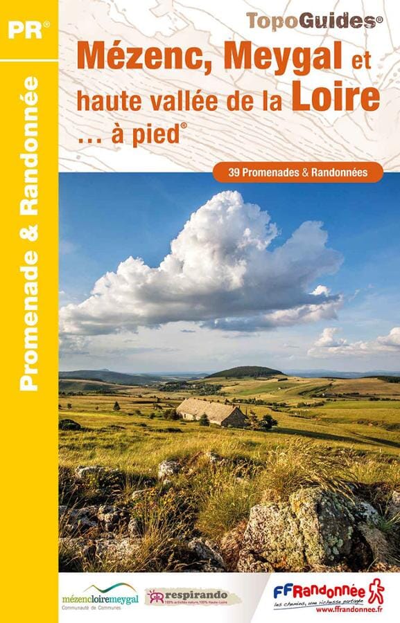Topoguide de randonnée - Mézenc, Meygal et haute vallée de la Loire | FFR guide petit format FFR - Fédération Française de Randonnée 