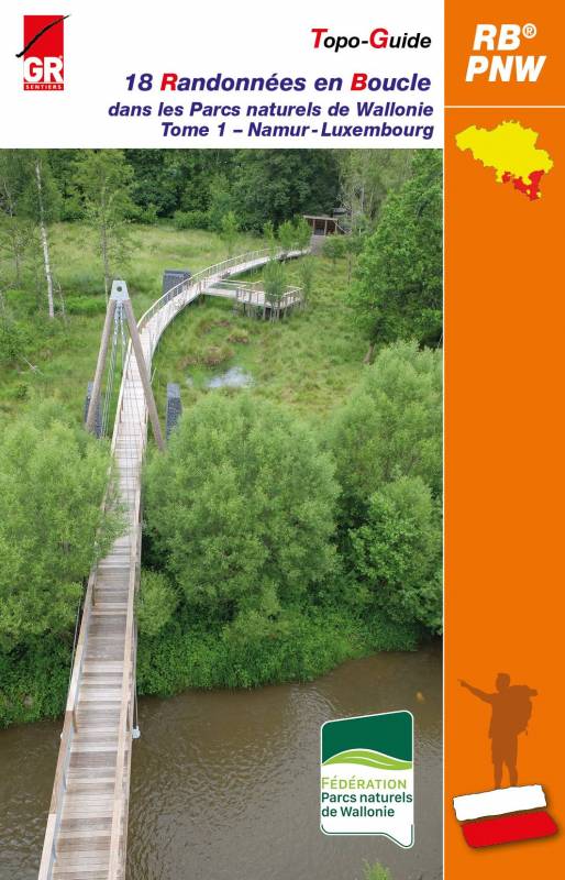 Topoguide de randonnée - Parcs Naturels de Wallonie (Belgique), Tome 1 - Namur - Luxembourg | Les Sentiers de Grande Randonnée guide de randonnée Les Sentiers de Grande Randonnée 