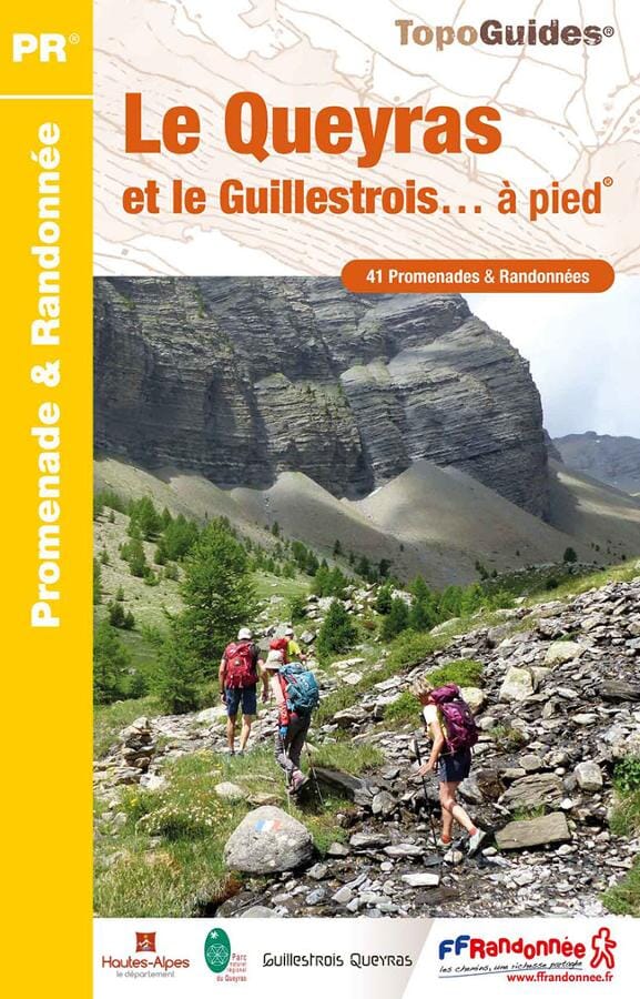 Topoguide de randonnée - Queyras et le Guillestrois à pied | FFR guide petit format FFR - Fédération Française de Randonnée 
