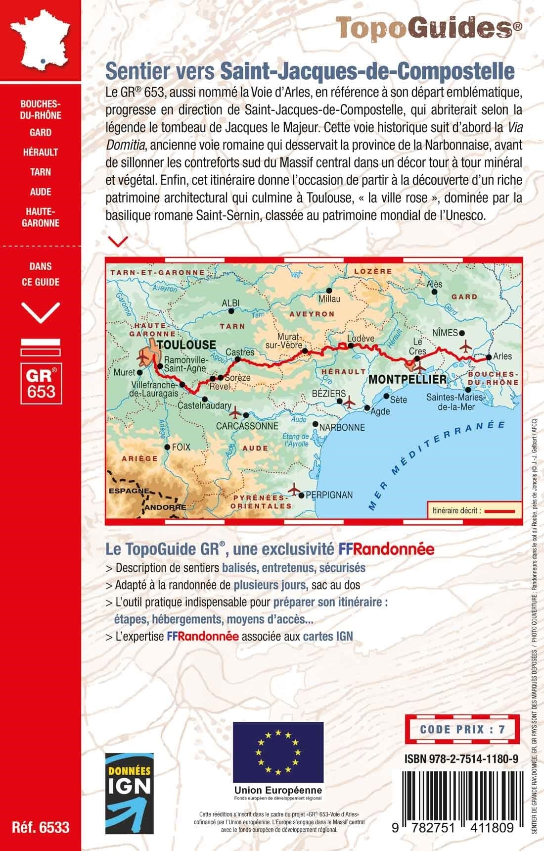 Topoguide de randonnée - Sentier St-Jacques de Compostelle : Arles-Toulouse, GR653 | FFR guide de randonnée FFR - Fédération Française de Randonnée