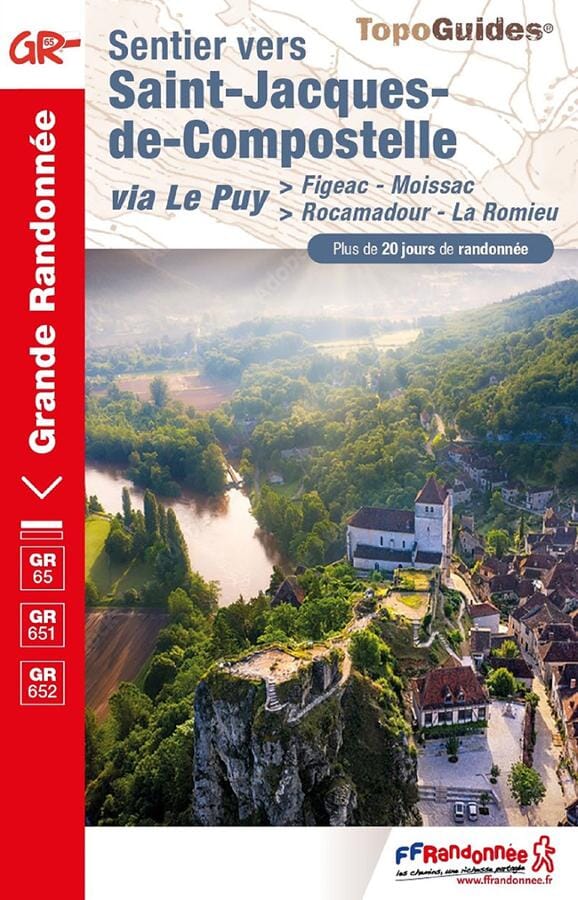 Topoguide de randonnée - Sentier vers Saint-Jacques, via Le Puy, de Figeac à Moissac - GR65/651/652 | FFR guide de randonnée FFR - Fédération Française de Randonnée 