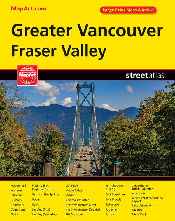 Vancouver (Grand) & Fraser Valley, Atlas des rues, gros caractères | MapArt atlas Canadian Cartographics Corporation